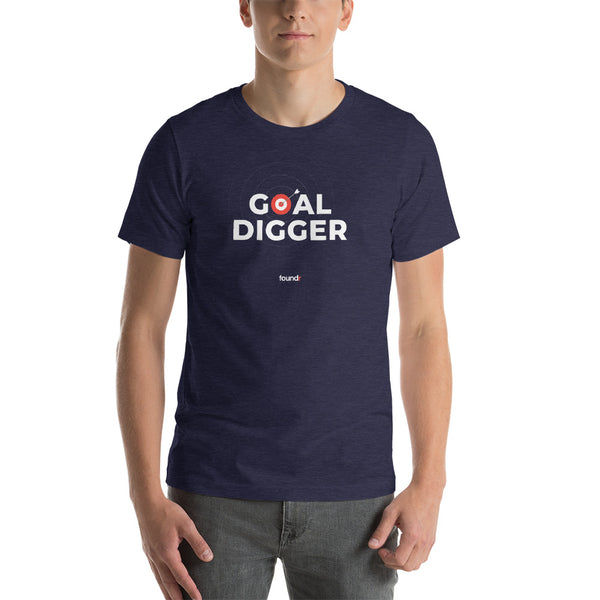 Goal Digger Unisex T-Shirt