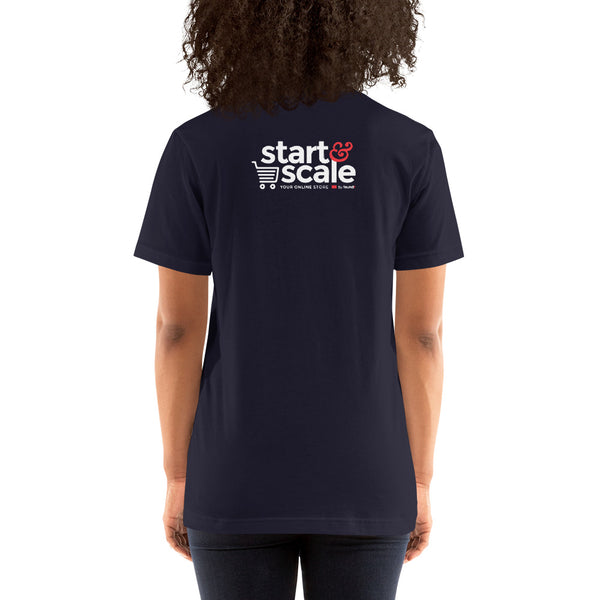 Start & Scale - Just start it - Short-Sleeve Unisex T-Shirt